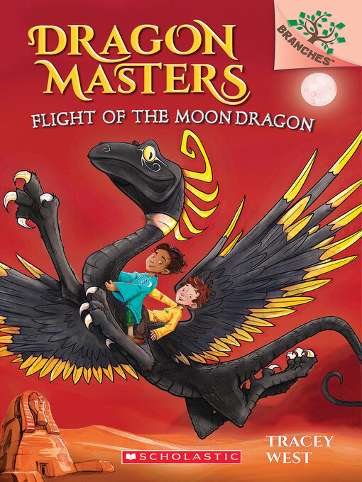 Title details for Flight of the Moon Dragon by Tracey West - Wait list